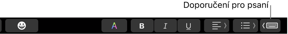 Touch&nbsp;Bar. Vpravo vidíte tlačítko, pomocí nějž lze zapnout zobrazování doporučení při psaní.