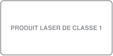 Étiquette indiquant «&nbsp;Produit laser de Classe&nbsp;1&nbsp;».