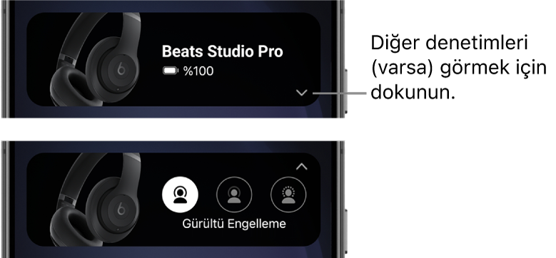 İlk görüntüdeki Beats uygulaması araç takımında bağlı Beats&nbsp;Studio&nbsp;Pro kulaklıkları ve diğer denetimleri görüntülemek için bir düğme gösteriliyor; ikinci görüntüde ise araç takımındaki Gürültü Engelleme denetimleri gösteriliyor.