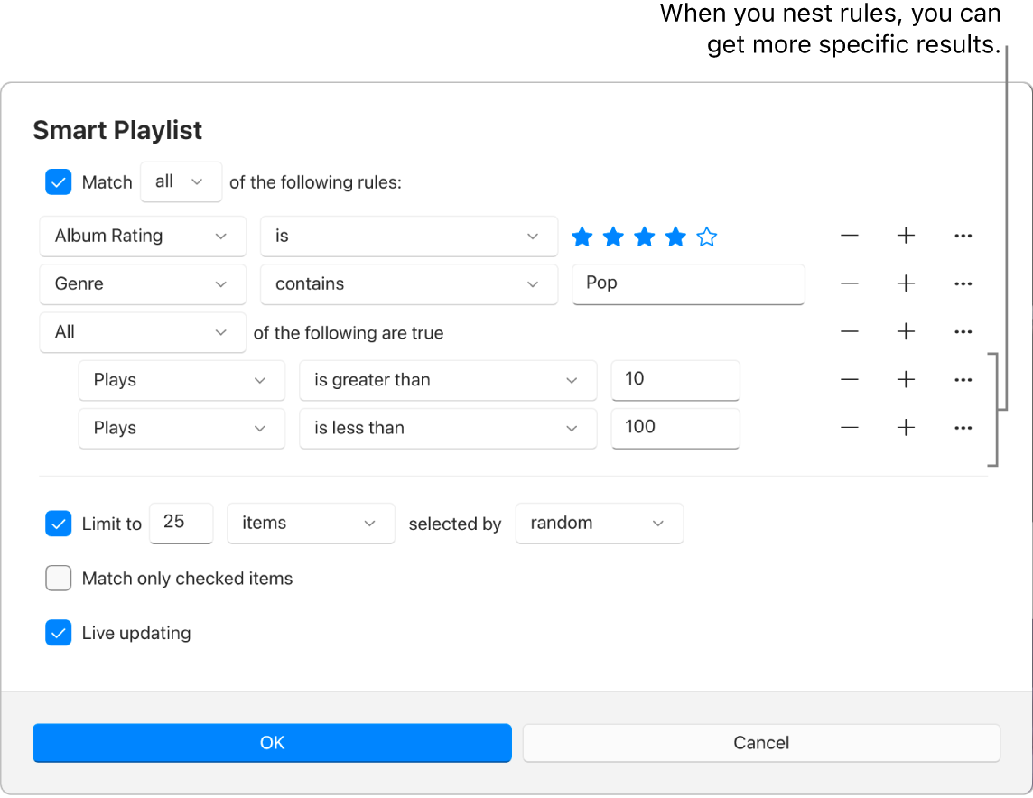 The Smart Playlist dialog: Use the Nest button on the right to create additional, nested rules to get more specific results.