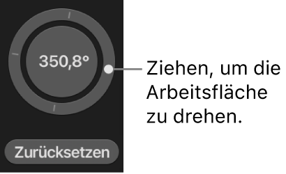 Das Steuerelement zum Drehen rechts unten auf der Arbeitsfläche, wo du im äußeren Ring des Rades ziehen kannst.