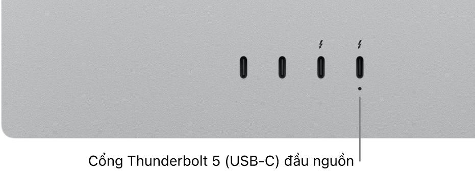 Cổng Thunderbolt đầu nguồn.