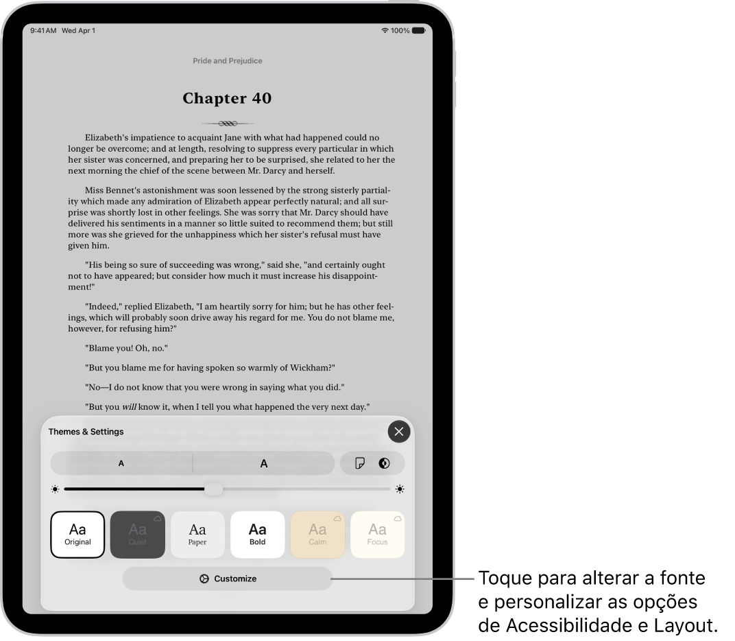 Página de um livro no app Livros. As opções de Temas e Ajustes mostram os controles de opções de tamanho da fonte, visualização da rolagem, estilo de virada de página, brilho e estilos de fonte.