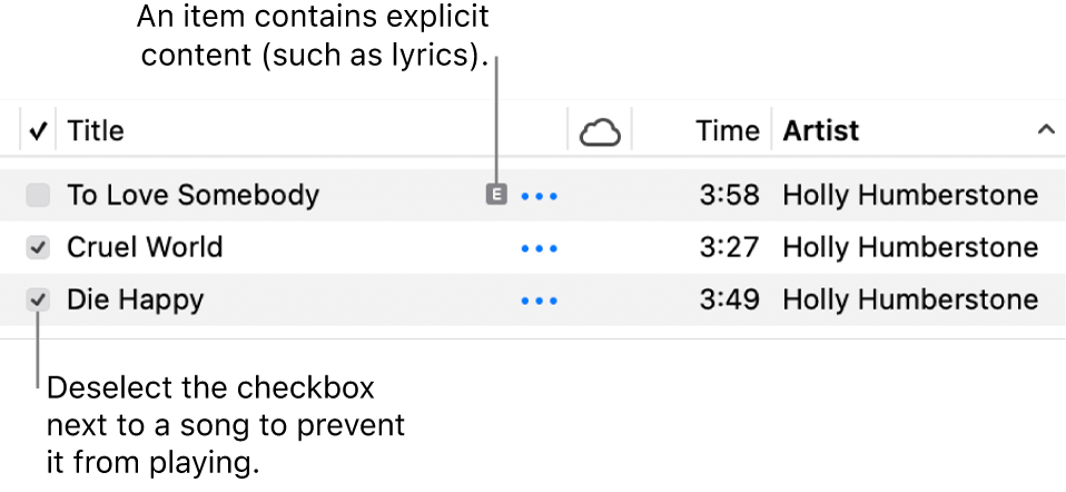Detail of the songs list in Music, showing the checkboxes and an explicit symbol for the first song (indicating it has explicit content such as lyrics). Deselect the checkbox next to a song to prevent it from playing.