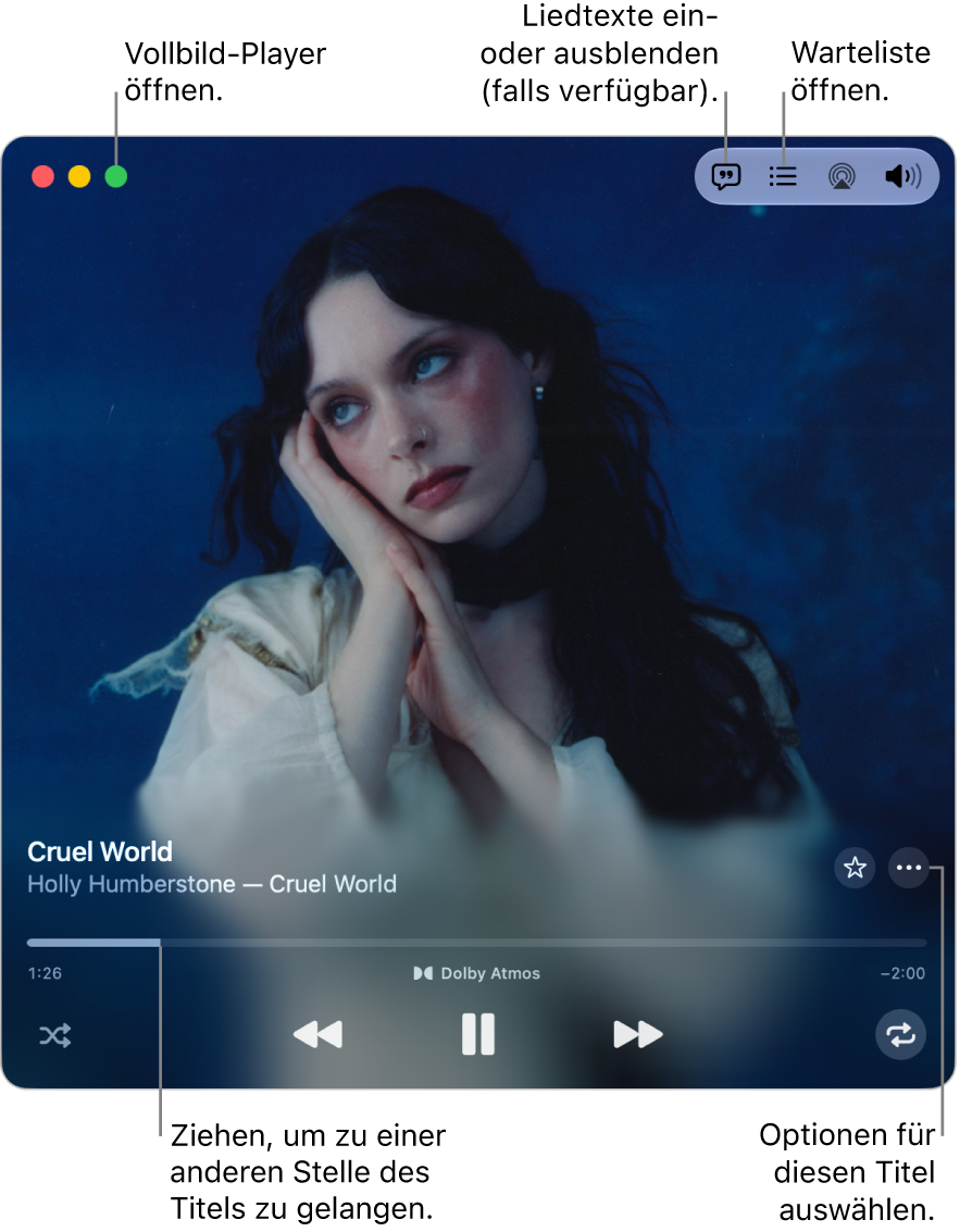 Der erweiterte MiniPlayer mit Steuerelementen für den gerade abgespielten Titel. Oben links befindet sich die Fenstersteuerung, mit der der Vollbild-Player geöffnet und geschlossen wird. Im Hauptteil des Fensters wird das Albumcover des Titels angezeigt, der gerade gespielt wird. Unter dem Coverbild befindet sich ein Schieberegler, mit dem du zu einem anderen Teil des Titels springen kannst. Oben befinden sich Tasten, mit denen du die Lautstärke einstellen, den Liedtext anzeigen und die Warteliste öffnen kannst.