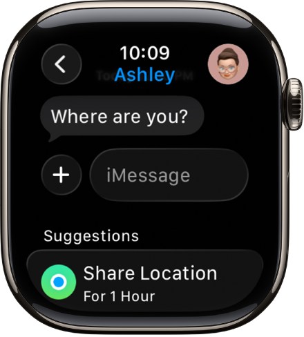 Apple&nbsp;Watch showing a conversation in the Messages app. A suggestion to share a location is at the bottom of the screen.
