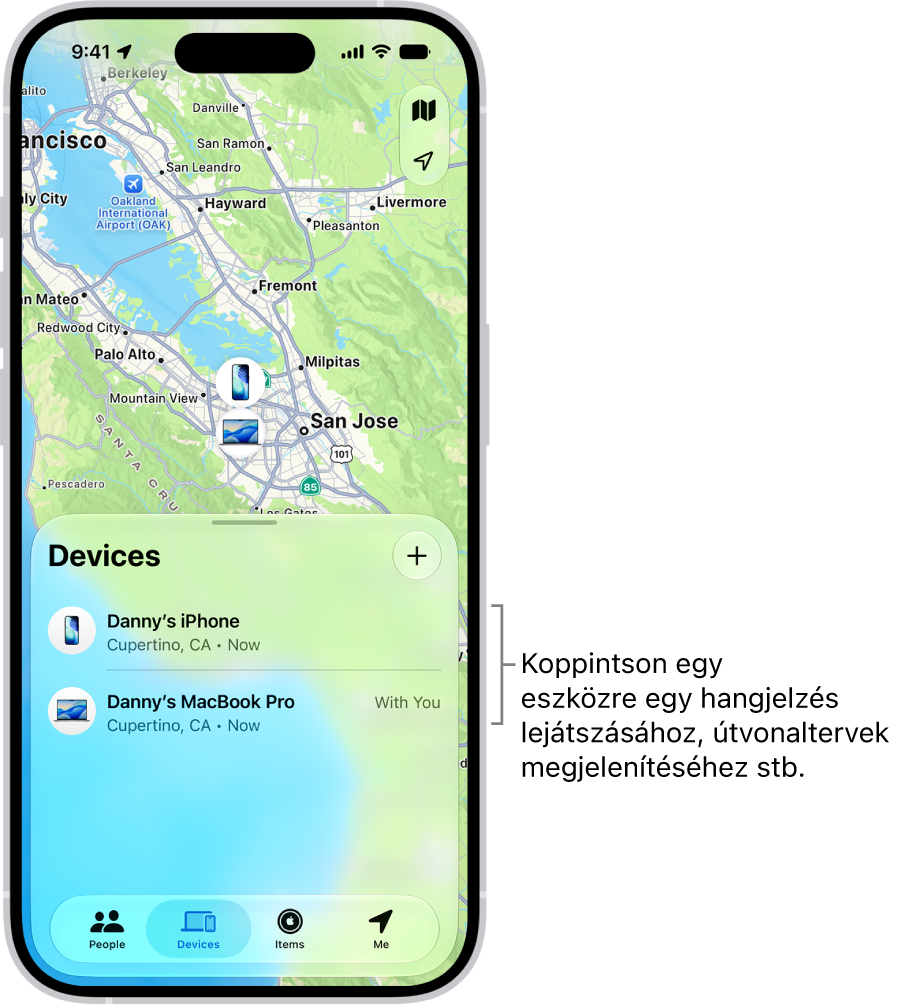 A Lokátor képernyője, amelyen az Eszközök lista van megnyitva. Az Eszközök listán két eszköz neve látható: Dániel iPhone-ja és Dániel iPadje Az eszközök helyzete egy térképén látható.