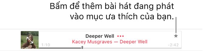 Đầu Apple Music với bài hát đang phát. Bấm vào nút Mục ưa thích ở bên phải của tên bài hát để đánh dấu bài hát đang phát là mục ưa thích.