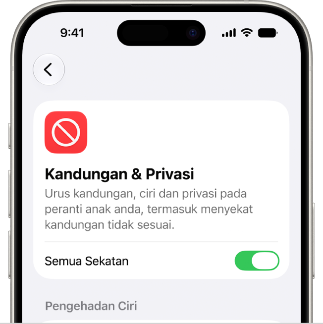 Skrin Kandungan dan Privasi.