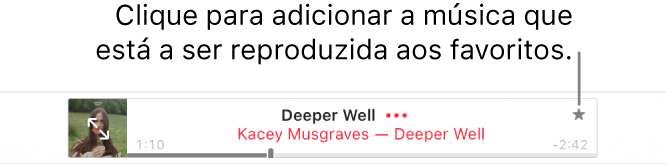 A parte superior de Apple Music com uma música a ser reproduzida. Clique em botão “Adicionar aos favoritos” à direita do título da música para adicionar a música que está a ser reproduzida aos favoritos.