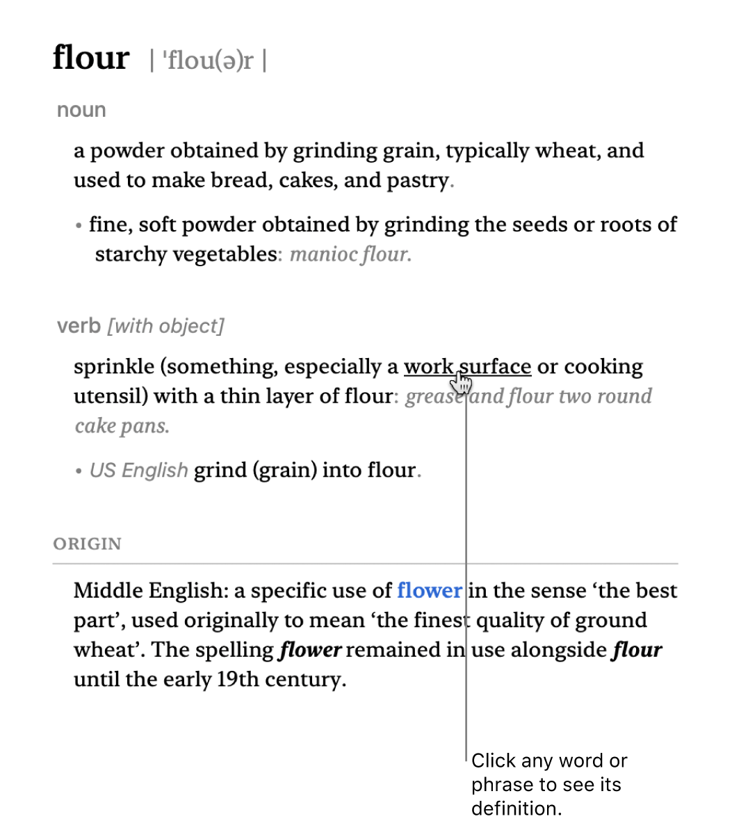 The full Dictionary window showing a definition. Click any word or phrase in the definition to see its definition. To select a source to search, click its name in the source bar, located below the toolbar. Type a word or phrase into the search field.