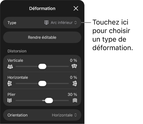 La sous-fenêtre Déformation affichant les types de déformation et les commandes de curseur.