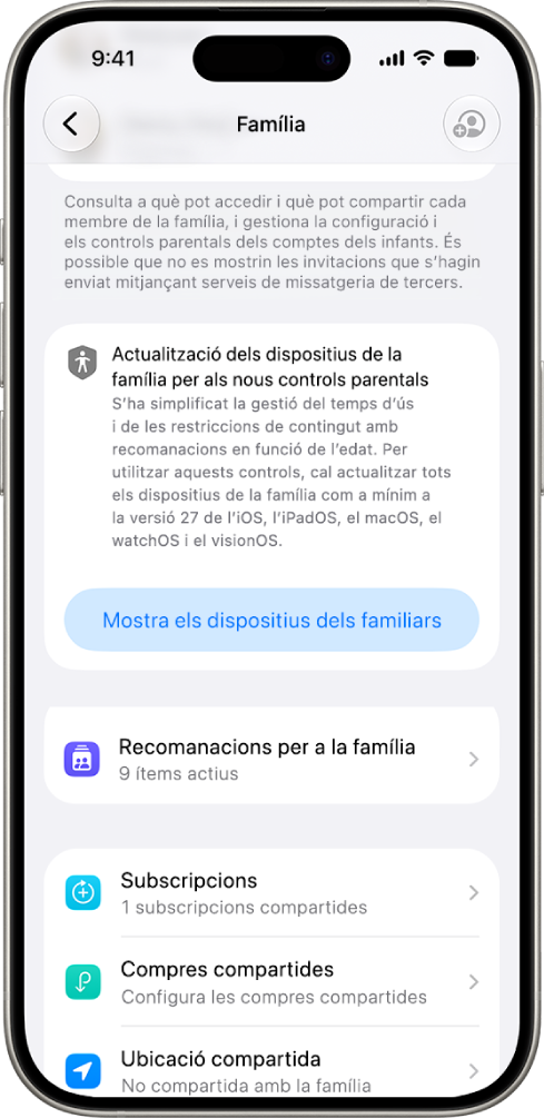 Un botó a la configuració de la funció “En família” mostra l’opció de veure els dispositius de la família que cal actualitzar a la versió&nbsp;27 de l’iOS, l’iPadOS, el macOS, el watchOS i el visionOS.