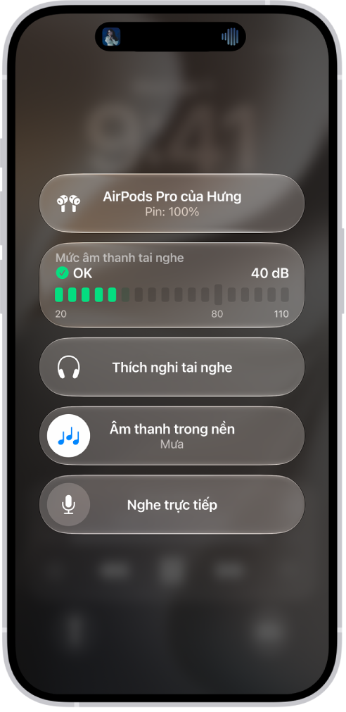 Màn hình Thiết bị nghe trong Trung tâm điều khiển. Từ trên xuống dưới, màn hình bao gồm Mức âm thanh tai nghe tính bằng decibel, Hỗ trợ thính giác, Âm thanh trong nền và Nghe trực tiếp.