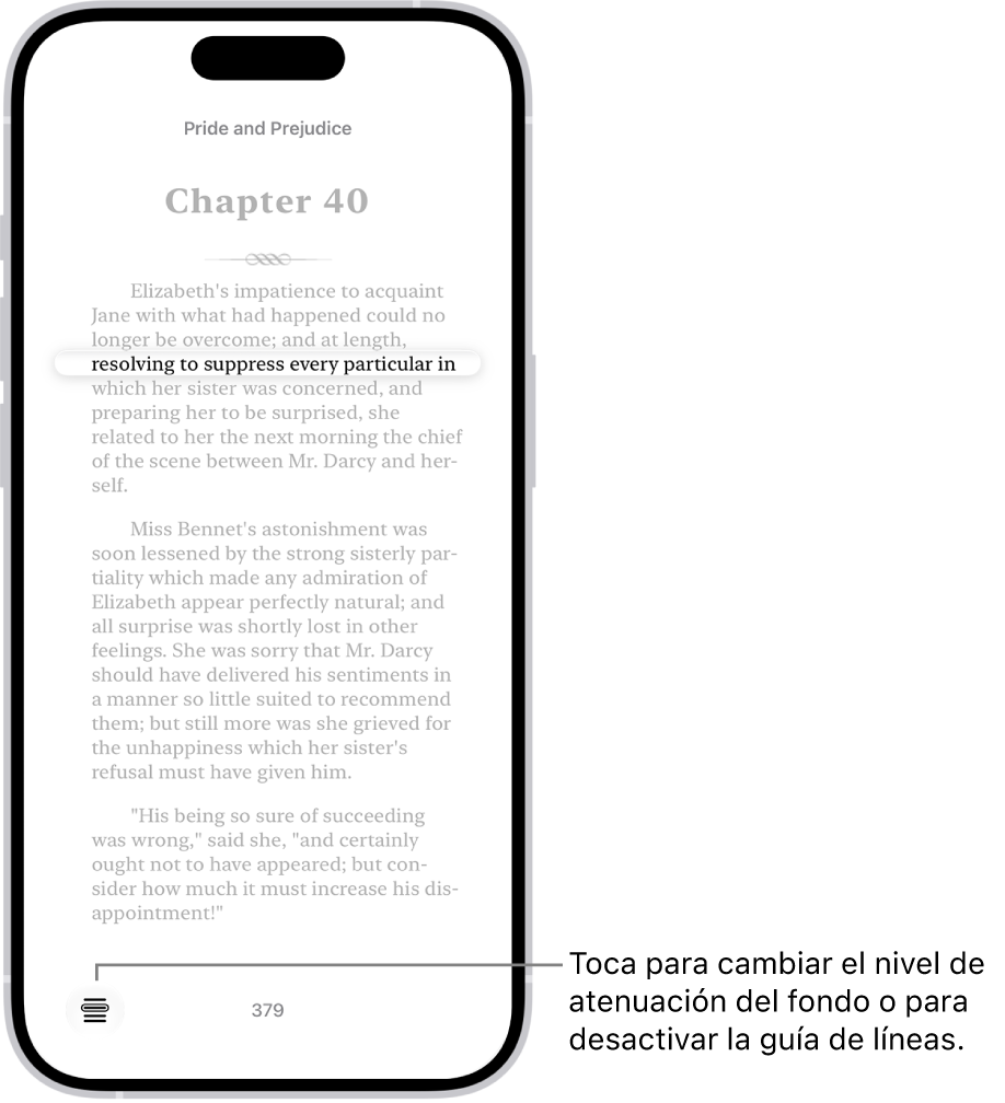 Una página en un libro en la app Libros. Se muestra resaltada una línea de texto individual y el resto aparece atenuado. En la esquina inferior izquierda de la pantalla se encuentra el botón Guía de líneas.