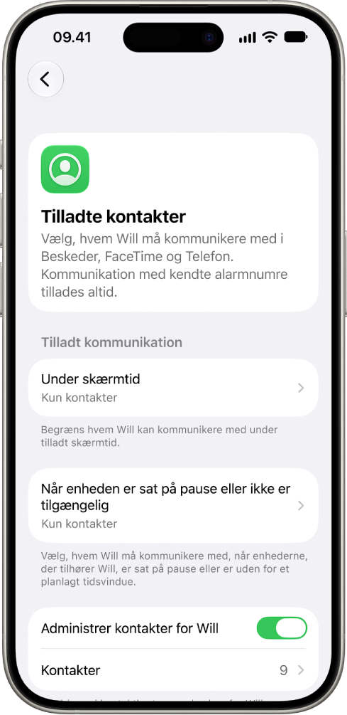 Skærmen Tilladte kontakter i indstillingerne til Skærmtid, der viser tilladt kommunikation under skærmtid, tilladt kommunikation, når enheder er sat på pause, og administration af kontakter.
