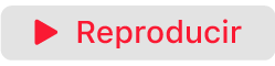 el botón de reproducción