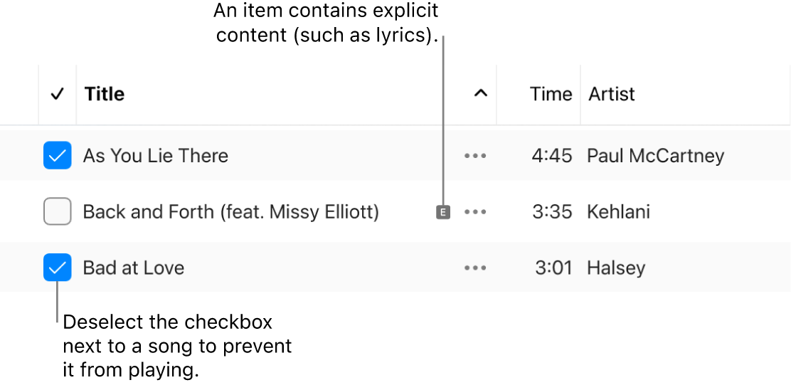 Detail of the songs list in Apple Music, showing the checkboxes and an explicit symbol for the second song (indicating it has explicit content such as lyrics). Deselect the checkbox next to a song to prevent it from playing.