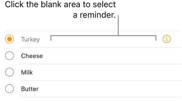 Click the blank area to the right of a reminder name to select the reminder.