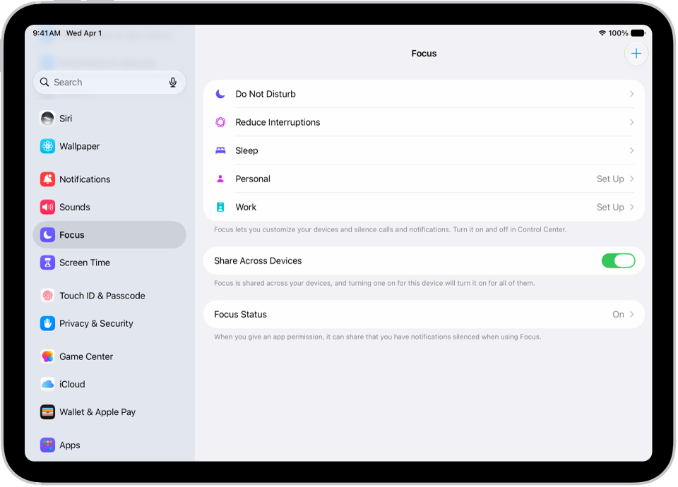 A screen showing six provided Focus options—Do Not Disturb, Driving, No messages during calls, Sleep, Personal, and Work. The Share Across Devices button is on, which allows the same Focus settings to be used across your Apple devices.