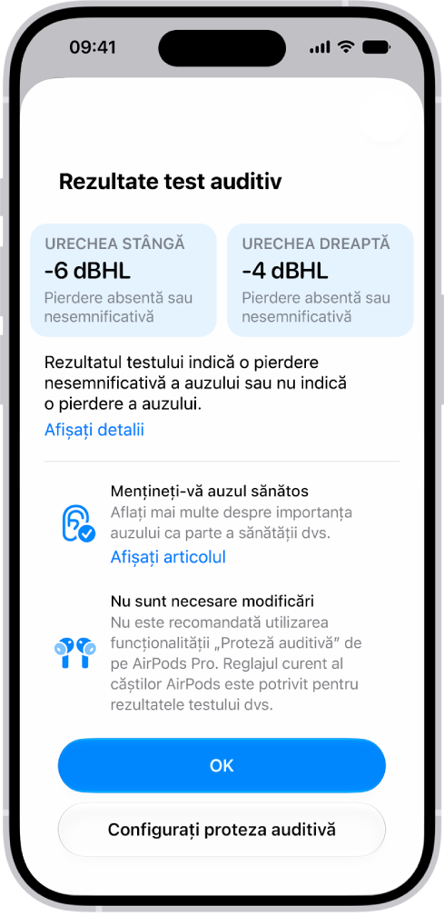 Rezultatele unui test auditiv pe iPhone, indicând o pierdere absentă sau nesemnificativă a auzului în ambele urechi. În partea de jos se află opțiunile de a apăsa pe OK sau de a configura funcționalitatea „Proteză auditivă”.