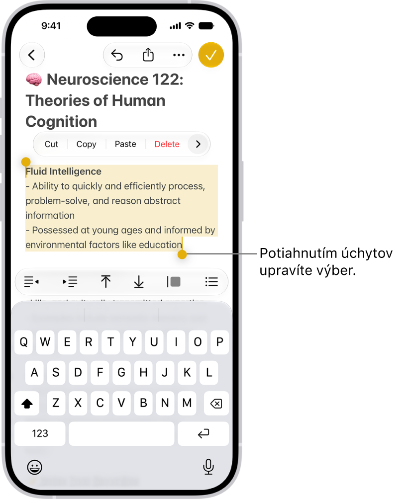 V&nbsp;apke Poznámky je označený text v&nbsp;poznámke. Nad označeným textom sú tlačidlá Vystrihnúť, Kopírovať, Vložiť a&nbsp;AutoFill. Označený text je zvýraznený a&nbsp;na oboch jeho koncoch sú úchyty na úpravu označenia.
