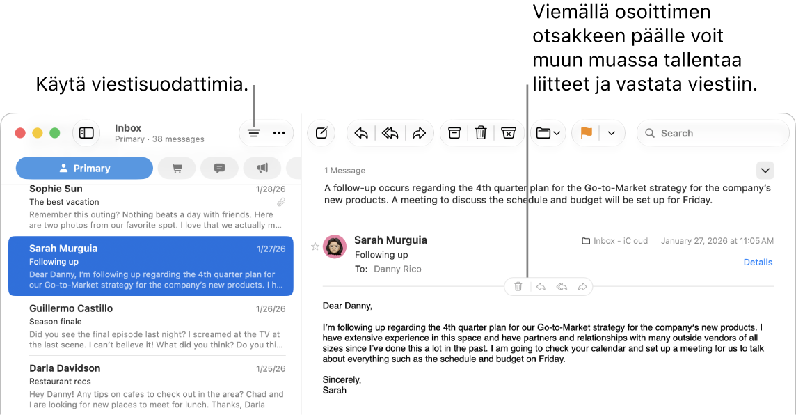 Mail-ikkuna. Käytä viestisuodattimia klikkaamalla työkalupalkin Suodata-painiketta. Siirrä osoitin viestin otsakealueen päälle, niin näet esimerkiksi painikkeet vastaamiseen ja liitteiden tallentamiseen.