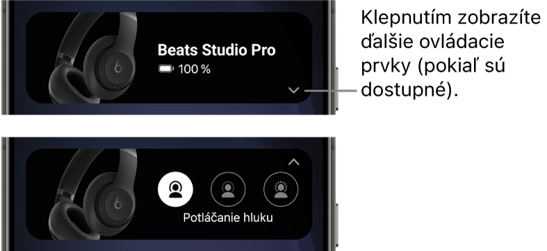 Na prvom obrázku je widget apky Beats zobrazujúci pripojené slúchadlá Beats&nbsp;Studio&nbsp;Pro a&nbsp;tlačidlo na zobrazenie ďalších ovládacích prvkov. Na druhom obrázku sú zobrazené ovládacie prvky potláčania hluku vo widgete.