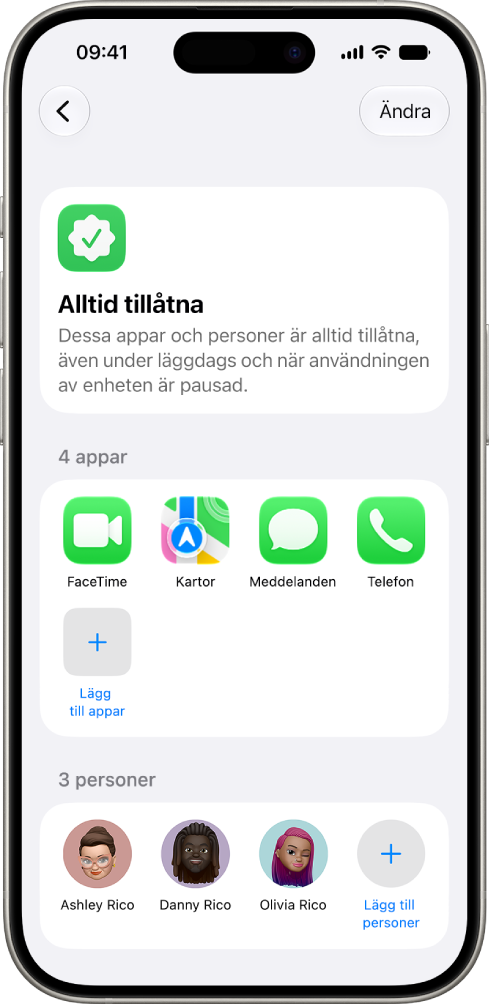 Skärmen Alltid tillåtna i inställningarna för Skärmtid som visar appar och kontakter som alltid är tillåtna.
