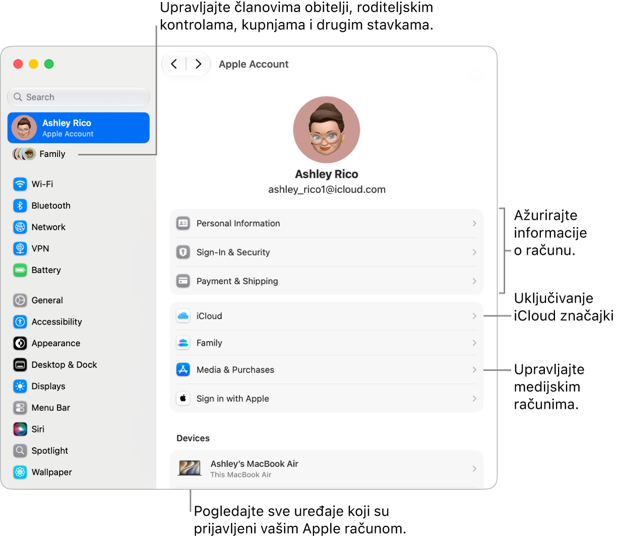 Postavke Apple računa u Postavkama sustava s oblačićima za ažuriranje informacija o računu, uključivanje ili isključivanje značajki iClouda, upravljanje medijskim računima i podešavanje postavki Obitelji, gdje možete upravljati članovima obitelji, roditeljskim kontrolama, kupnjama i ostalim.