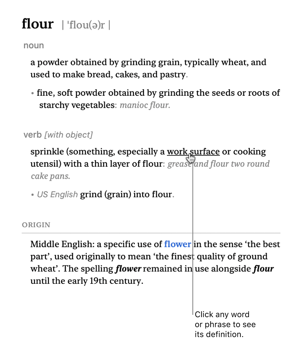 The full Dictionary window showing a definition. Click any word or phrase in the definition to see its definition. To select a source to search, click its name in the source bar, located below the toolbar. Type a word or phrase into the search field.