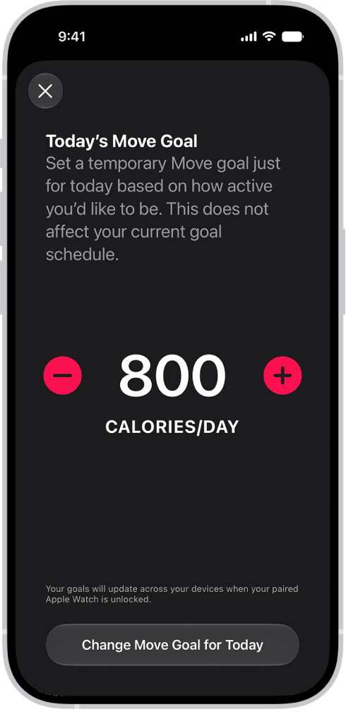 The Fitness Move Goal Schedule screen showing buttons to increase or decrease the Move goal.
