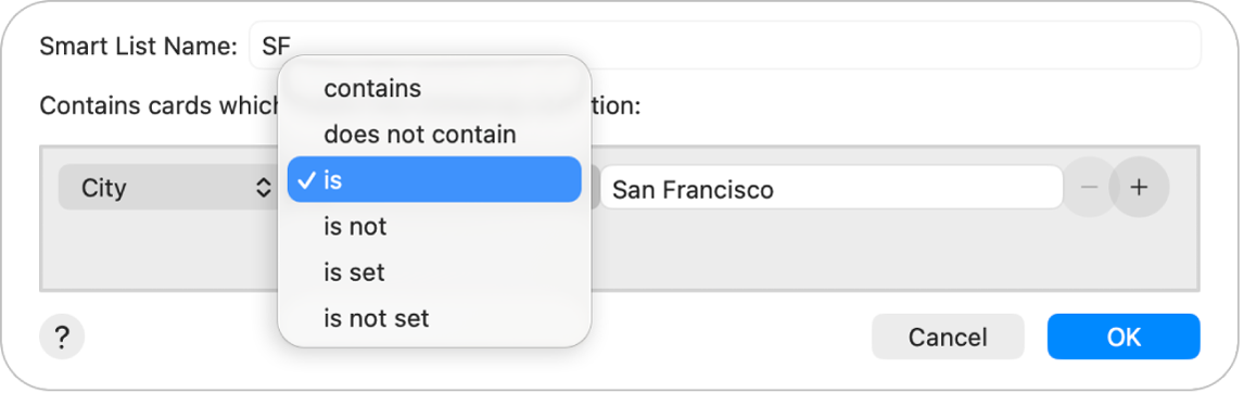 The Smart List dialog with the comparison pop-up menu open, showing options such as contains, is, and is set.