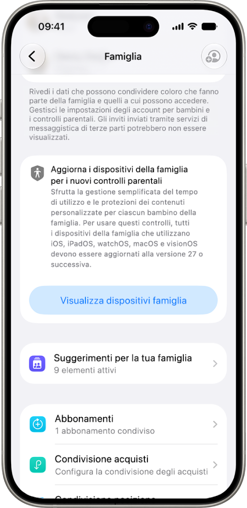 Un pulsante nelle impostazioni di “In famiglia” che mostra l’opzione “Visualizza dispositivi famiglia” che devono essere aggiornati alla versione 27 di iOS, iPadOS, macOS, watchOS e visionOS.