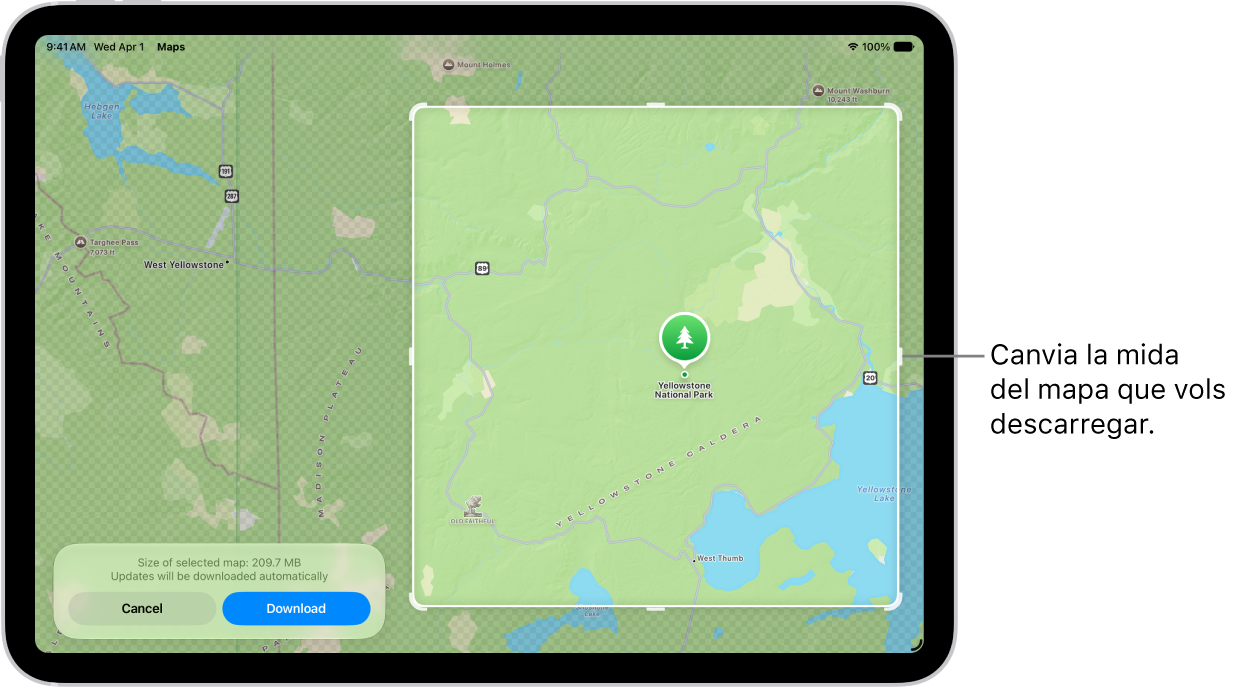 Un iPad amb un mapa d’un parc nacional. El parc està envoltat d’un rectangle amb marcadors, que es poden moure per canviar la mida del mapa per descarregar-lo. La mida de descàrrega del mapa seleccionada s’indica a prop de la part inferior del mapa. Els botons “Cancel·la” i “Descarrega” es troben a la part inferior de la pantalla.