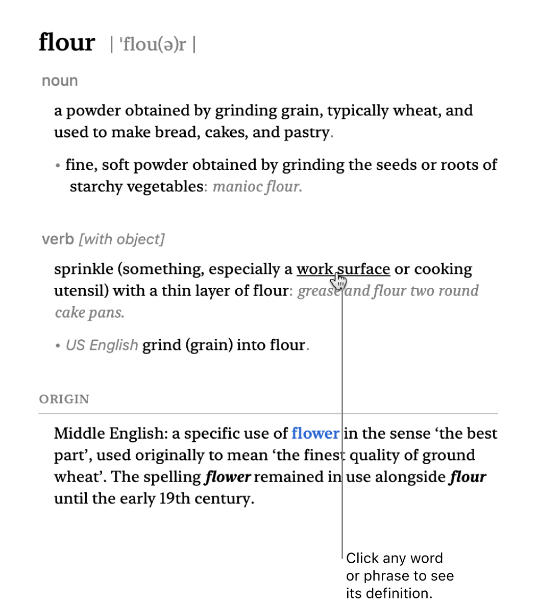 The full Dictionary window showing a definition. Click any word or phrase in the definition to see its definition. To select a source to search, click its name in the source bar, located below the toolbar. Type a word or phrase into the search field.