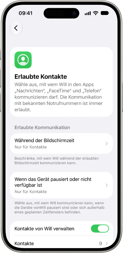 Der Bildschirm „Erlaubte Kontakte“ in den Einstellungen für „Bildschirmzeit“ mit Optionen für die erlaubte Kommunikation während der Bildschirmzeit, erlaubte Kommunikation bei pausierten Geräten und die Verwaltung von Kontakten.