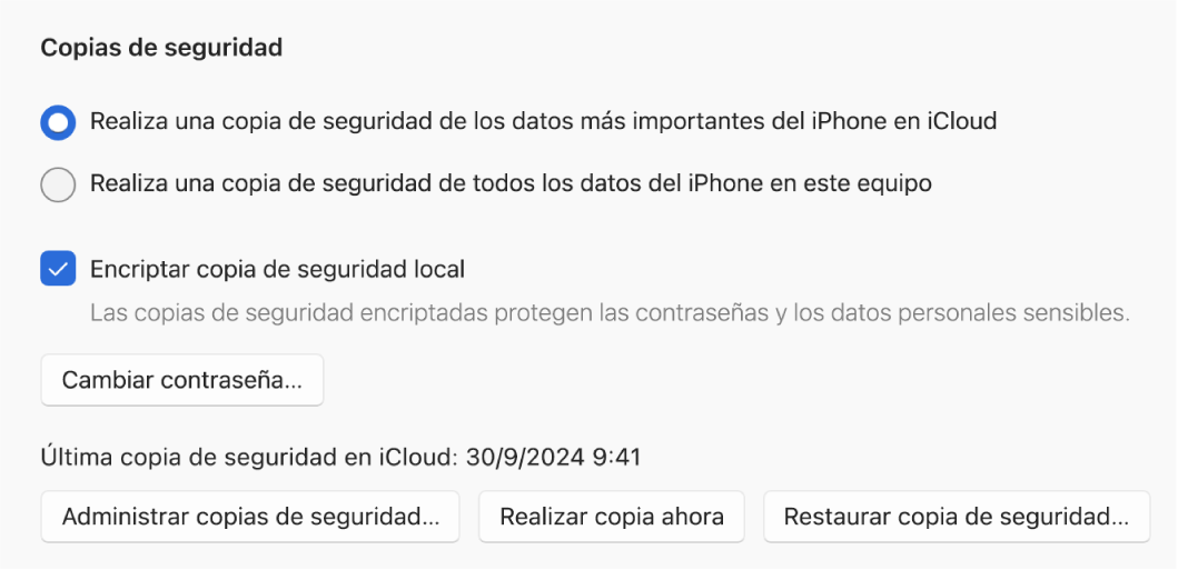 Las opciones para realizar una copia de seguridad de un dispositivo se muestran mediante dos botones para seleccionar si quieres realizar la copia de seguridad en iCloud o en el dispositivo Windows, una casilla “Cifrar copia de seguridad local” para cifrar la información de copia de seguridad y botones adicionales para administrar copias de seguridad, restaurar desde una copia de seguridad e iniciar una copia de seguridad.