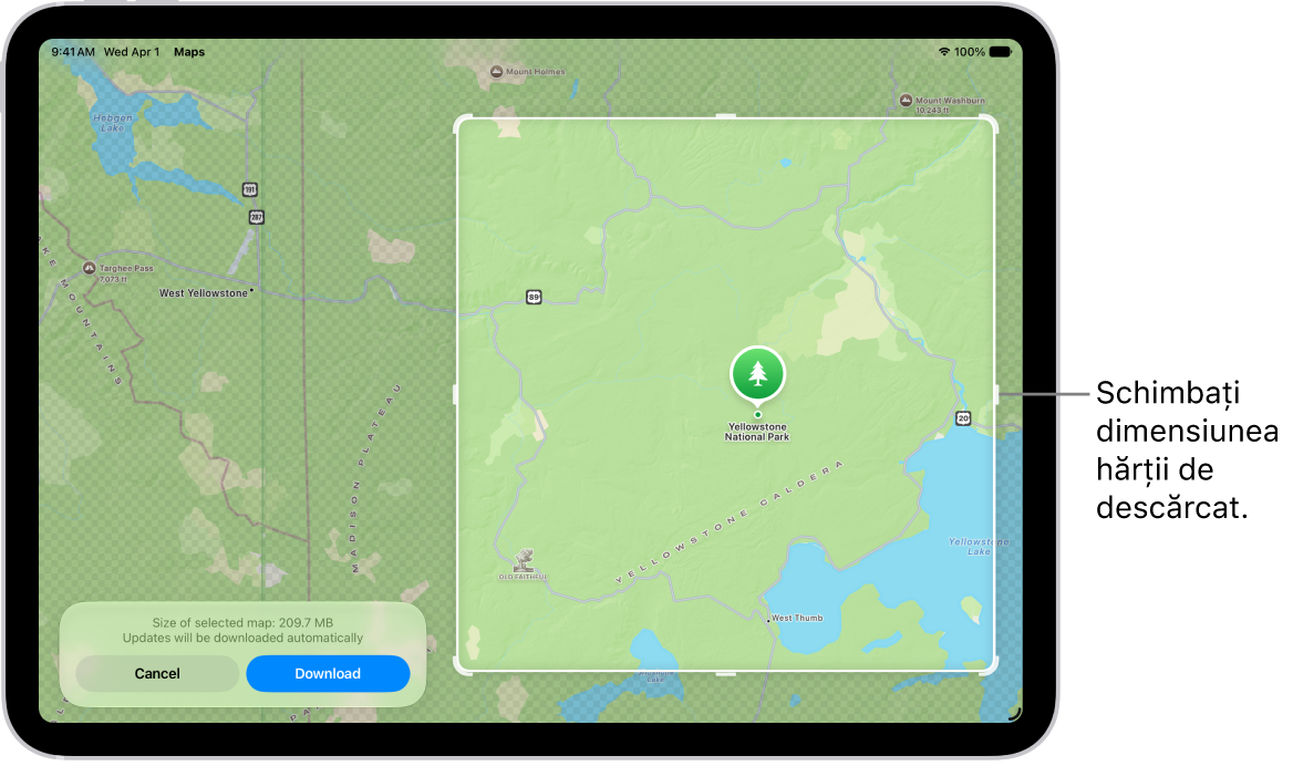 Un iPad cu harta unui parc național. Parcul este încadrat de un dreptunghi cu mânere, care pot fi mutate pentru a schimba dimensiunea hărții de descărcat. Dimensiunea de descărcare a hărții selectate este indicată în apropierea părții de jos a hărții. Butoanele Anulați și Descărcați se află în partea de jos a ecranului.