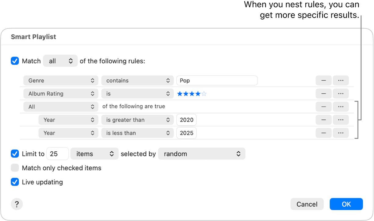 The Smart Playlist dialog: Use the Nest button on the right to create additional, nested rules to get more specific results.