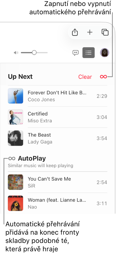 Fronta Nadcházející. Automatické přehrávání zapnete nebo vypnete kliknutím na tlačítko „Automatické přehrávání“ Je‑li automatické přehrávání zapnuté, budou na konec fronty přidávány podobné skladby