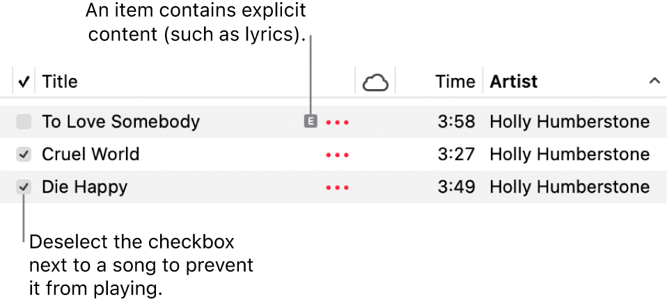 Detail of the songs list in Music, showing the checkboxes and an explicit symbol for the first song (indicating it has explicit content such as lyrics). Deselect the checkbox next to a song to prevent it from playing.
