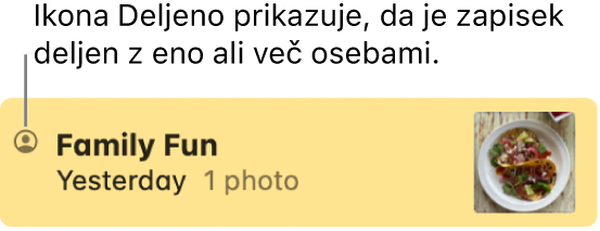 Zapisek, ki je bil deljen z drugimi, z ikono Deljeno na levi strani imena zapiska.