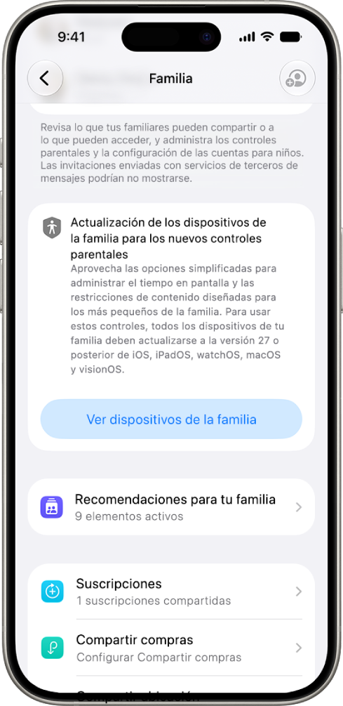 Un botón en la configuración de Compartir en familia que muestra la opción de Ver dispositivos de la familia que deben actualizarse a la versión 27 de iOS, iPadOS, macOS, watchOS y visionOS.