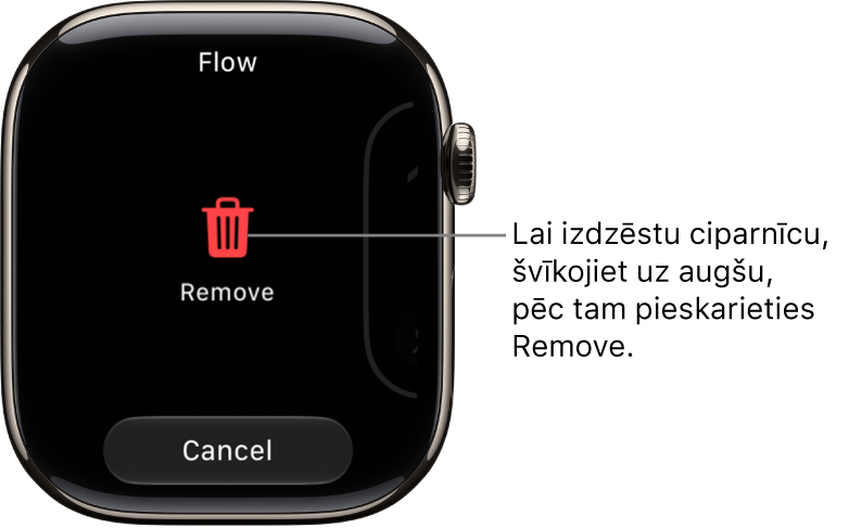 Apple&nbsp;Watch ekrāns, kurā ir redzamas pogas Remove un Cancel. Tās tiek rādītas, kad švīkojat līdz ciparnīcai un pēc tam švīkojat uz augšu, lai to izdzēstu.